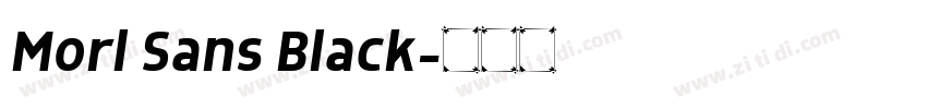 Morl Sans Black字体转换